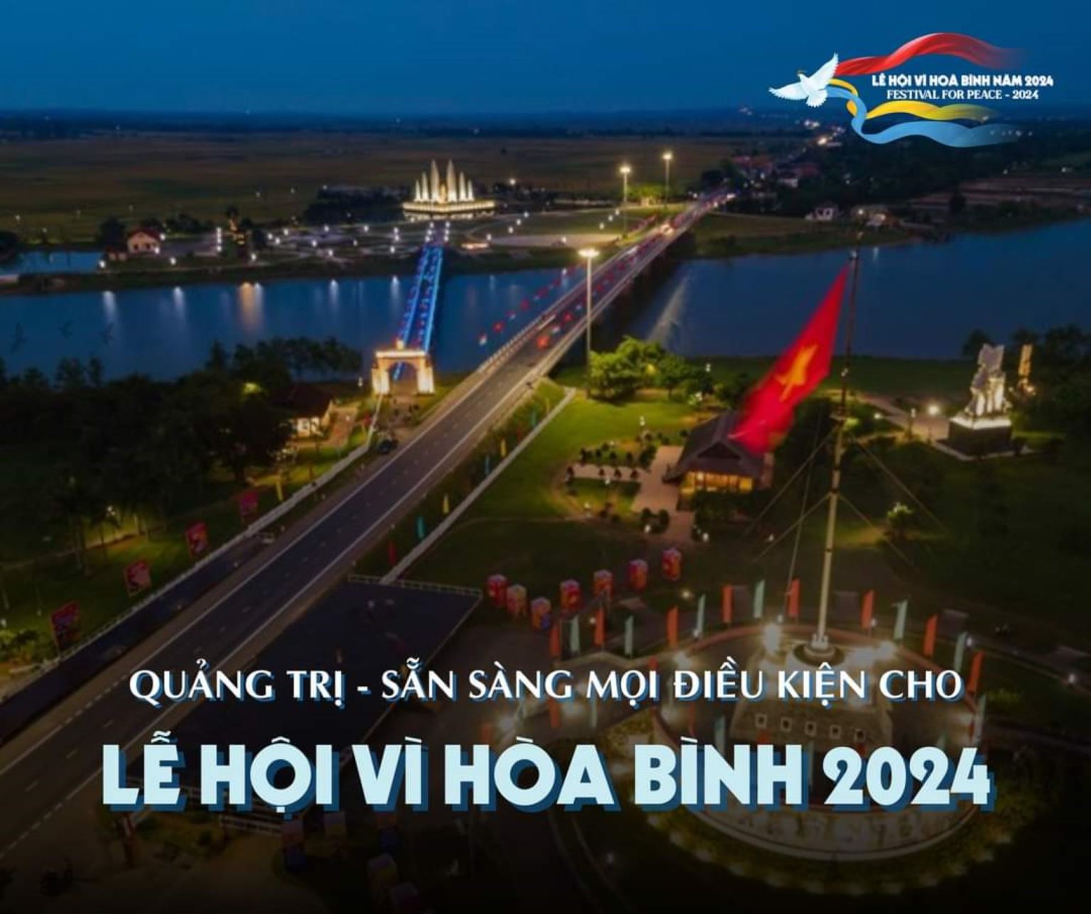 Quảng Trị – nơi tôn vinh giá trị của hòa bình