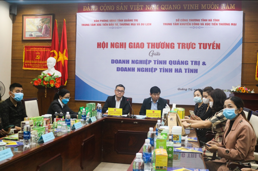 Hội nghị giao thương trực tuyến tiêu thụ sản phẩm giữa doanh nghiệp hai tỉnh Quảng Trị và Hà Tĩnh