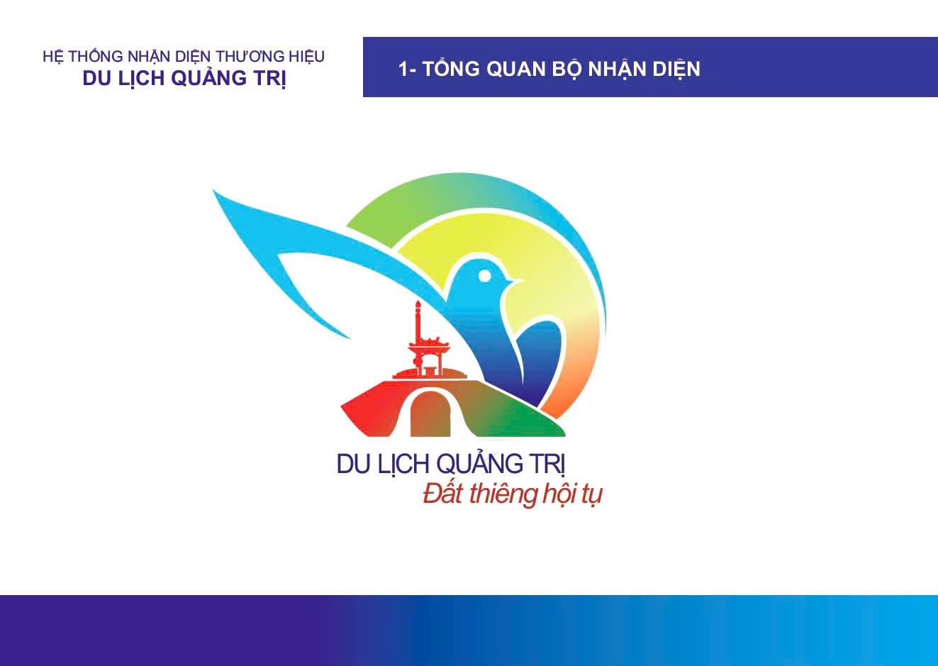 Quảng Trị ra mắt Bộ nhận diện thương hiệu Du lịch